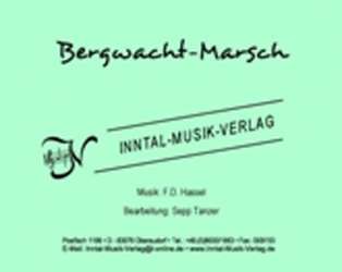 Bergwacht-Marsch - F.D. Hassel / Arr. Sepp Tanzer