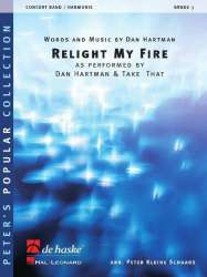 Relight My Fire - Dan Hartman / Arr. Peter Kleine Schaars