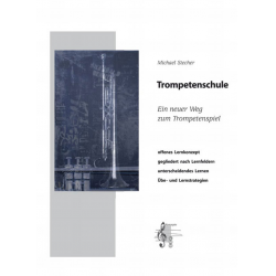 Trompetenschule - Ein neuer Weg zum Trompetenspiel - Buch + 2 CD's - Michael Stecher