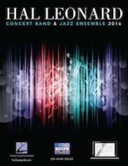 Promo CD: Hal Leonard Concert Band & Jazz Ensemble 2016