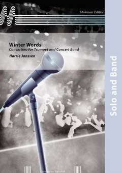 Winter Words (Concertino for Trumpet and Concert Band)