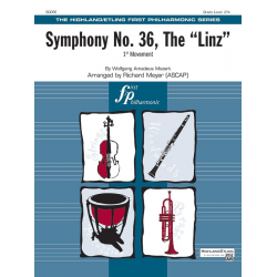 Symphony No 36, The Linz (f/o) - Wolfgang Amadeus Mozart / Arr. Richard Meyer