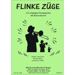 Flinke Züge (Schnell-Polka für 1 - 3 Posaunen) - Franz Ihm / Arr. Johannes Thaler