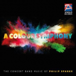CD "A Colour Symphony " - Philip Sparke