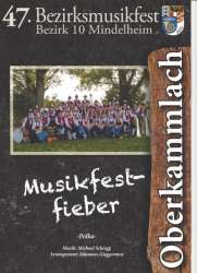 Musikfestfieber (Polka) - Michael Schiegg / Arr. Johannes (Hannes) Guggenmos