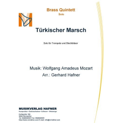Türkischer Marsch für Trompete  und Blechbläser - Wolfgang Amadeus Mozart / Arr. Gerhard Hafner