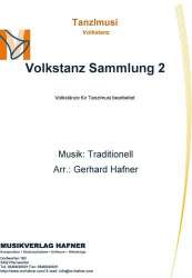 Volkstanz Sammlung 2 - Traditional / Arr. Gerhard Hafner