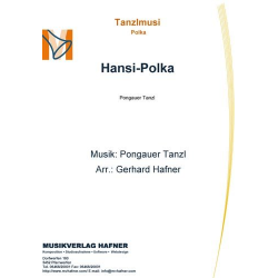 Hansi-Polka - Pongauer Tanzl / Arr. Gerhard Hafner