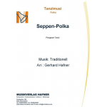 Seppen-Polka - Traditional / Arr. Gerhard Hafner