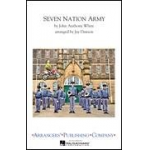 Seven Nation Army - The White Stripes / Arr. Jay Dawson