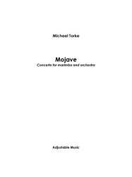Mojave (for Marimba and Wind Ensemble) Score. Parts on rental! - Michael Torke