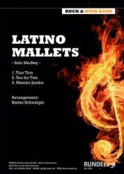Latino Mallets - Diverse / Arr. Stefan Schwalgin