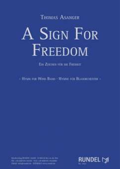 A Sign for Freedom