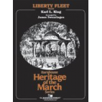Liberty Fleet (March) - Karl Lawrence King / Arr. James Swearingen