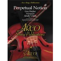 Perpetual Notion - Gary Fletcher / Arr. Andy Clark