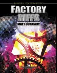Factory Riffs - Matt Conaway