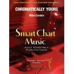 Chromatically Yours - Mike Carubia