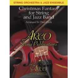 Christmas Fantasy (For Strings and Jazz Band) - Paul Clark