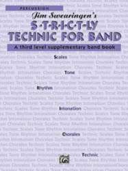 S*t*r*i*c*t-ly [Strictly] Technic for Band - Percussion - James Swearingen