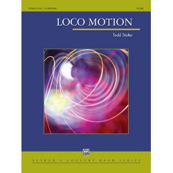 Loco Motion - Todd Stalter