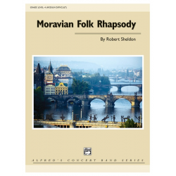 Moravian Folk Rhapsody (concert band) - Robert Sheldon