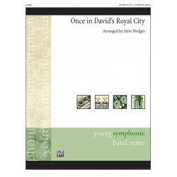 Once In Davids Royal City - Traditional / Arr. Steve Hodges