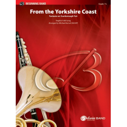 From The Yorkshire Coast - English Folk Song / Arr. Michael (Mike) Kamuf