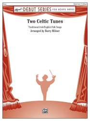 Two Celtic Tunes - Diverse / Arr. Barry Milner