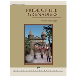 Pride of the Grenadiers (concert band) - Robert Sheldon