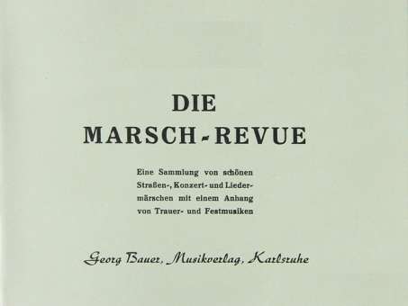 Die Marsch-Revue - 04 1. Klarinette in Bb
