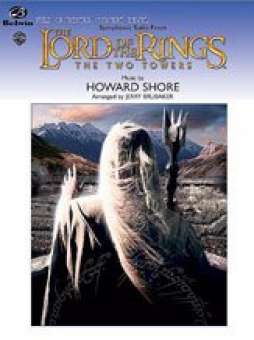 The Lord of the Rings: The Two Towers, Symphonic Suite from (featuring 'Forth Eorlingas