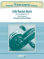 Little Russian March (from Symphony No. 2) - Piotr Ilich Tchaikowsky (Pyotr Peter Ilyich Iljitsch Tschaikovsky) / Arr. Richard Meyer
