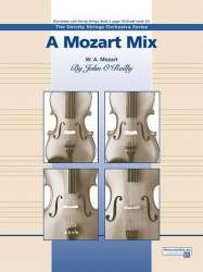 A Mozart Mix - Wolfgang Amadeus Mozart / Arr. John O'Reilly