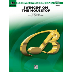 Swingin' on the Housetop - Traditional / Arr. Ralph Ford