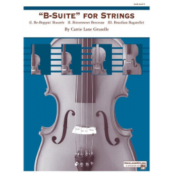 B-Suite for Strings (string orchestra) - Carrie Lane Gruselle