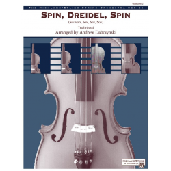 Spin, Dreidel, Spin (string orchestra) - Andrew H. Dabczynski