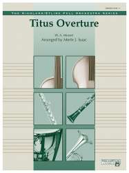 Titus Overture - Wolfgang Amadeus Mozart / Arr. Merle Isaac