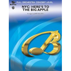 NYC: Here's to the Big Apple (full orch) - Diverse / Arr. Jack Bullock