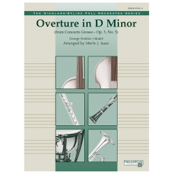 Overture in D minor (Concerto Grosso) - Georg Friedrich Händel (George Frederic Handel) / Arr. Merle Isaac