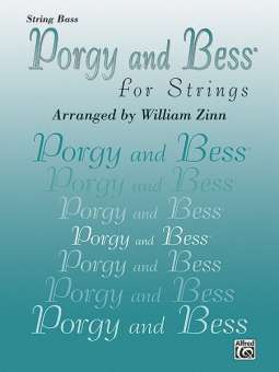 Porgy and Bess for Strings - Streichquartett (Kontrabass)