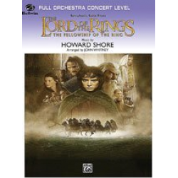 The Lord of the Rings: The Fellowship of the Ring, Symphonic Suite from - Howard Shore / Arr. John Whitney