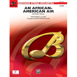 An African-American Air - Traditional / Arr. Kevin Mixon