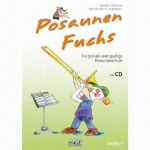 Posaunen Fuchs Band 1 (+QR-Codes) - Die geniale und spaßige Posaunenschule - Stefan Dünser & Andreas Stopfner