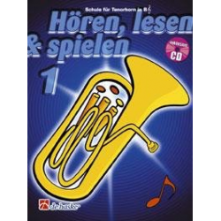 Hören, Lesen & Spielen - Band 1 - Schule für Tenorhorn / Euphonium Bb TC - Jaap Kastelein