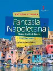 Fantasia Napoletana - Anthony Fiumara / Arr. Johan de Meij