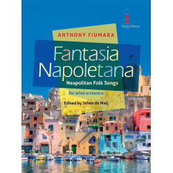 Fantasia Napoletana - Anthony Fiumara / Arr. Johan de Meij