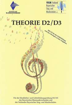 Theorie D2/D3 für die Musiklehre und Gehörbildungsprüfung mit CD - neu