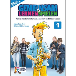 Gemeinsam Lernen & Spielen 1 Altsaxophon - Michiel Oldenkamp Jaap Kastelein