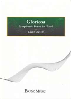 Gloriosa - Symphonic Poem for Band - Komplettes Werk