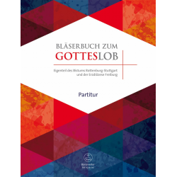 Bläserbuch zum Gotteslob - Diözesaneigenteil Rottenburg-Stuttgart und Freiburg - Partitur - Hans Schnieders und Godehard Weithoff